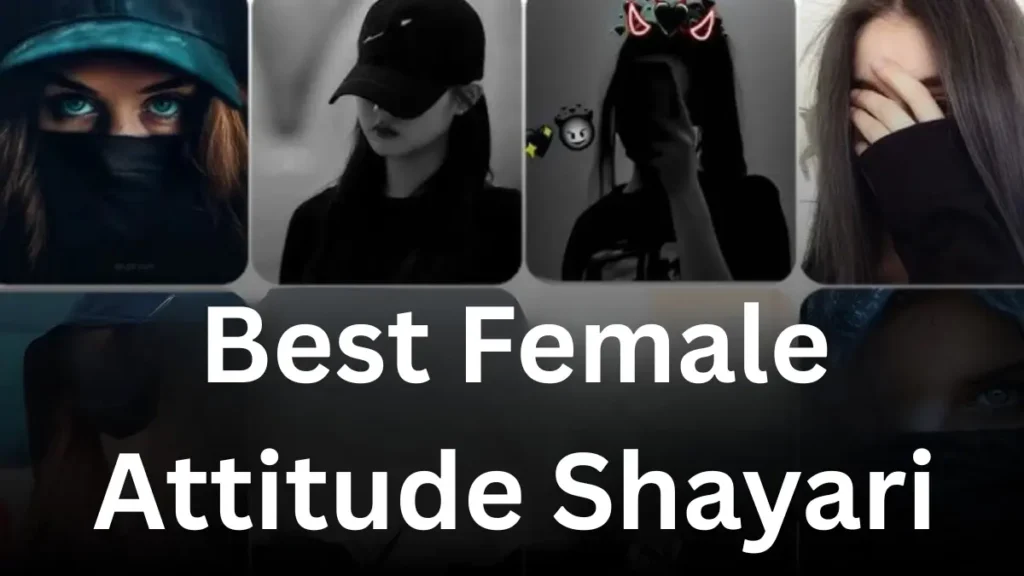 Best Female Attitude Shayari