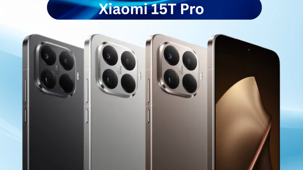 Xiaomi 15T Pro Launch