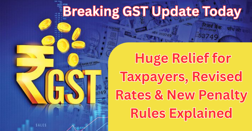 Breaking GST Update Today