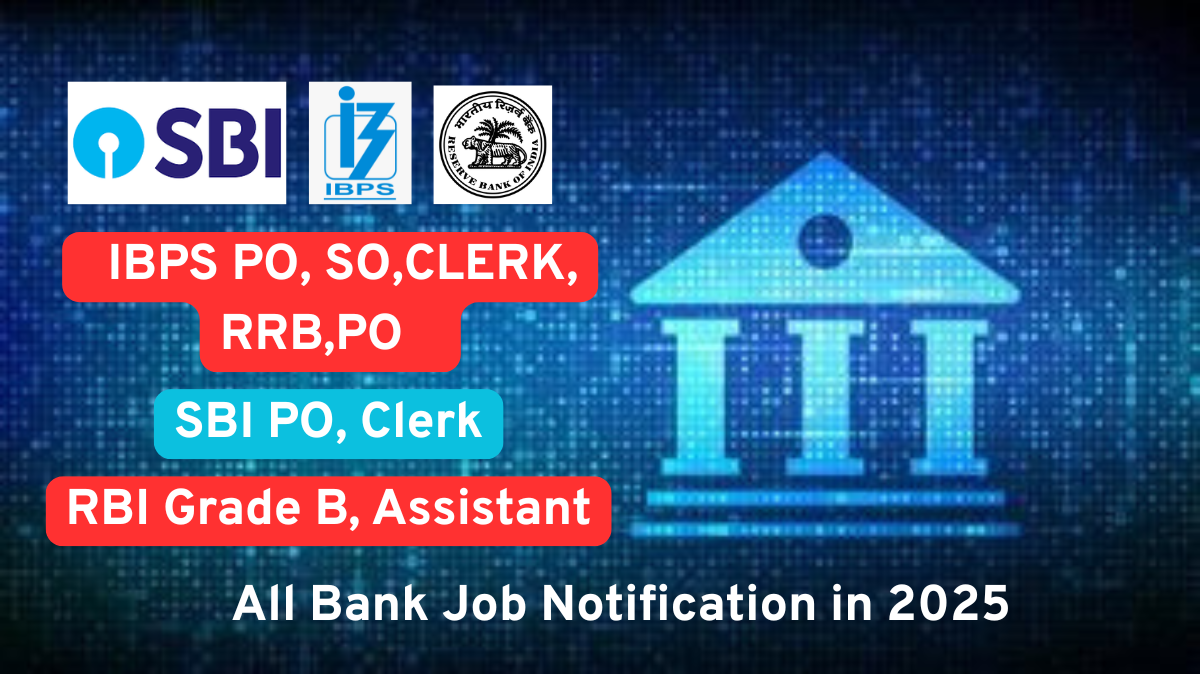 Bank Job Notification 2025