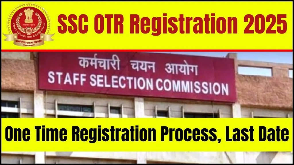 SSC OTR Registration 2025