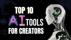 Top 10 AI Tools