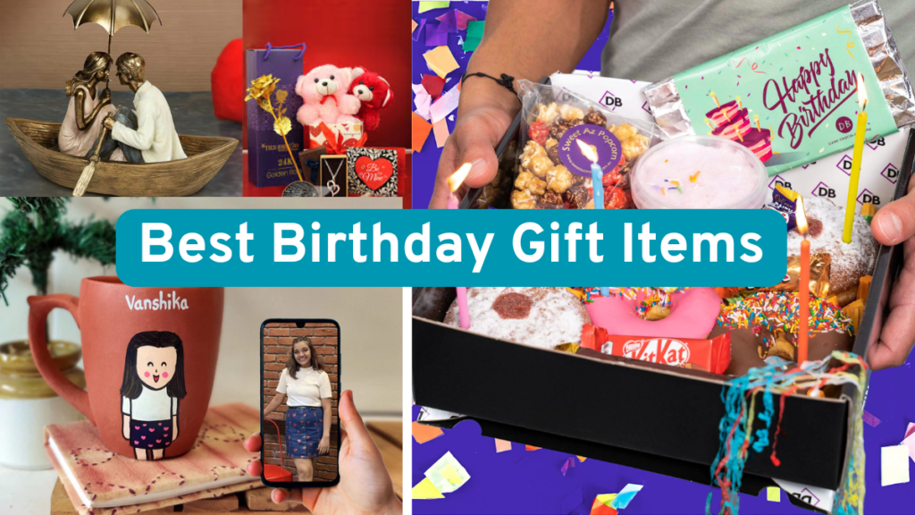 Best Birthday Gift Items