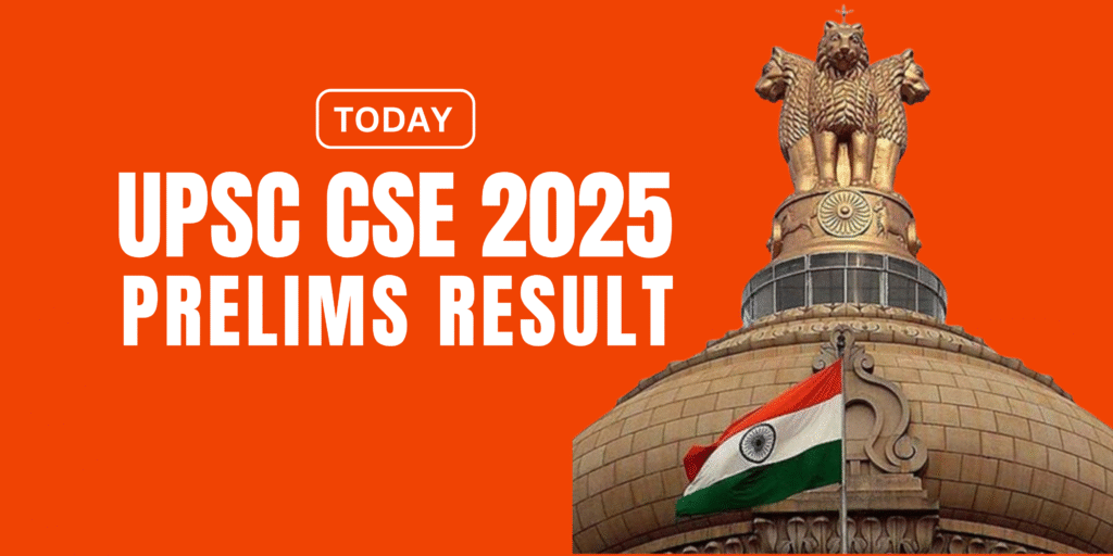 UPSC Prelims Result 2025