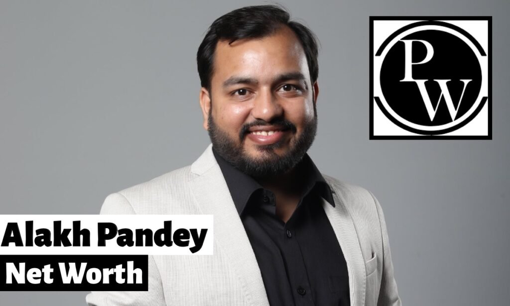 Alakh Pandey net worth