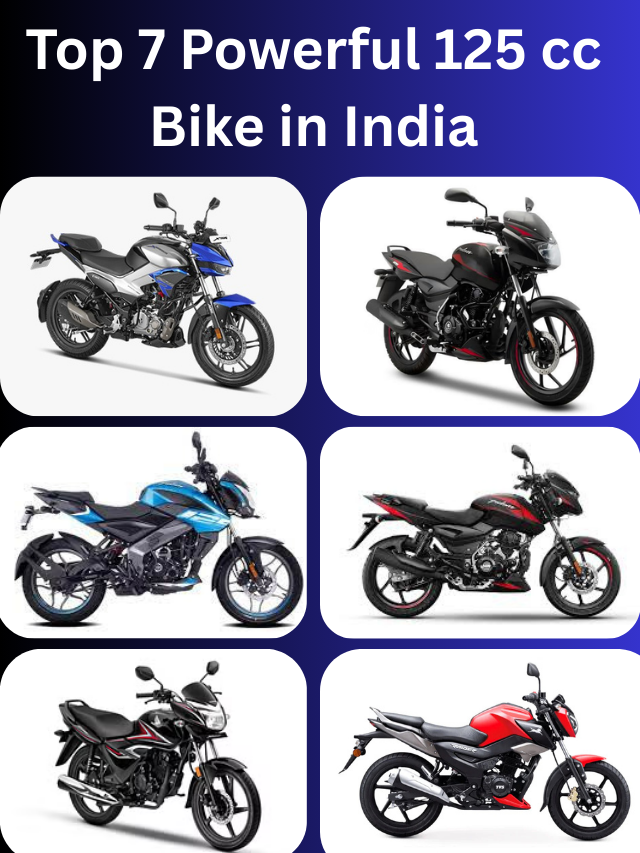 Top 7 Powerful 125 cc Bike in India List