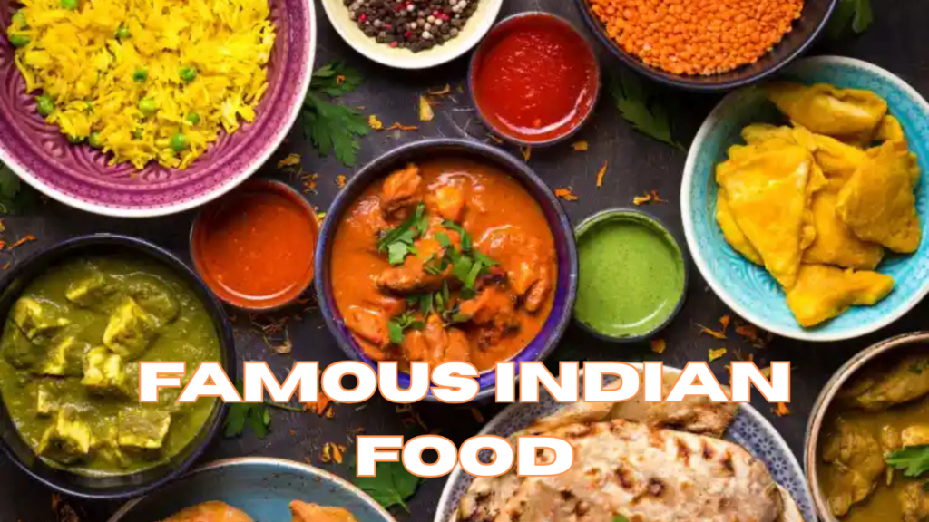 10 famous indian food