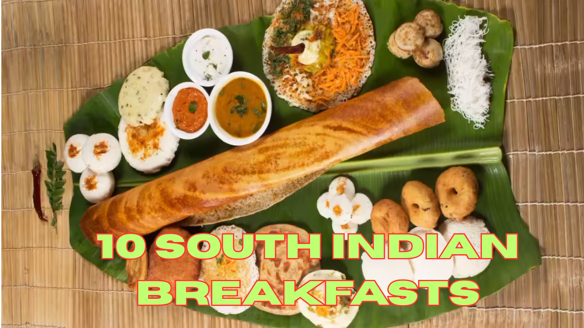 10 South Indian breakfasts