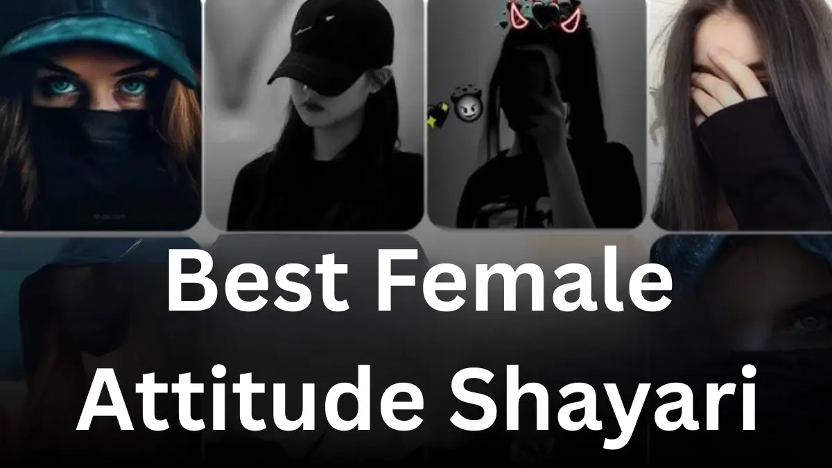 Best Female Attitude Shayari