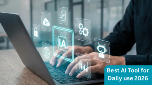 Best AI Tool for Daily use 2026