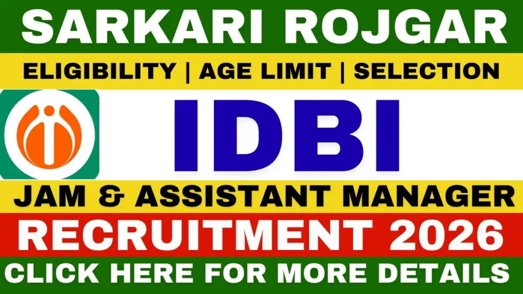IDBI Bank Junior Assistant Manager (JAM) Recruitment 2026
