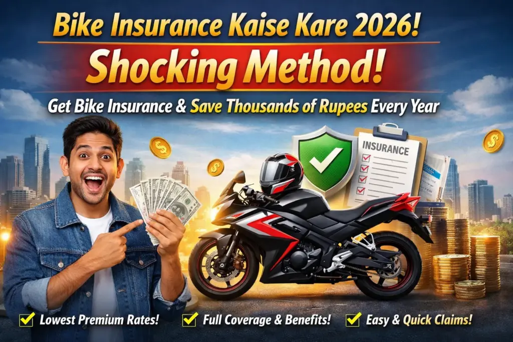 Bike Insurance Kaise Kare 2026