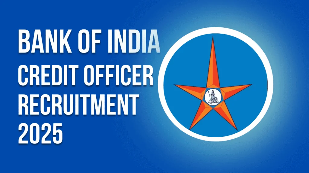 Bank of India Credit Officers Recruitment 2026