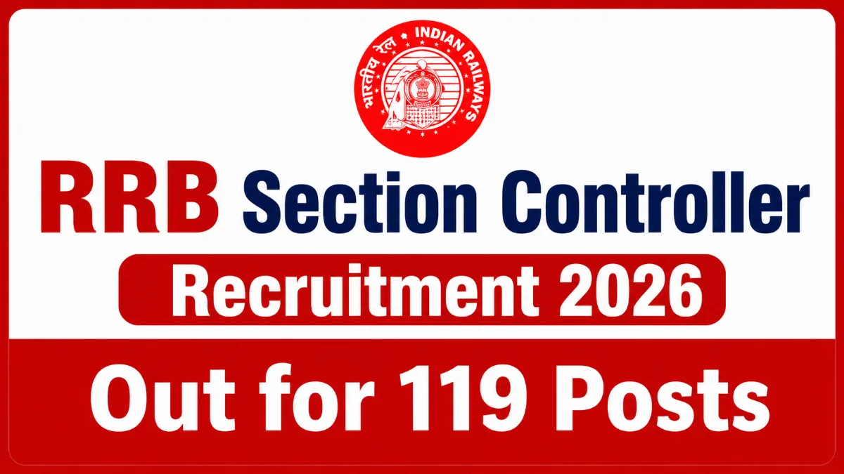 Railway RRB Section Controller Recruitment 2026