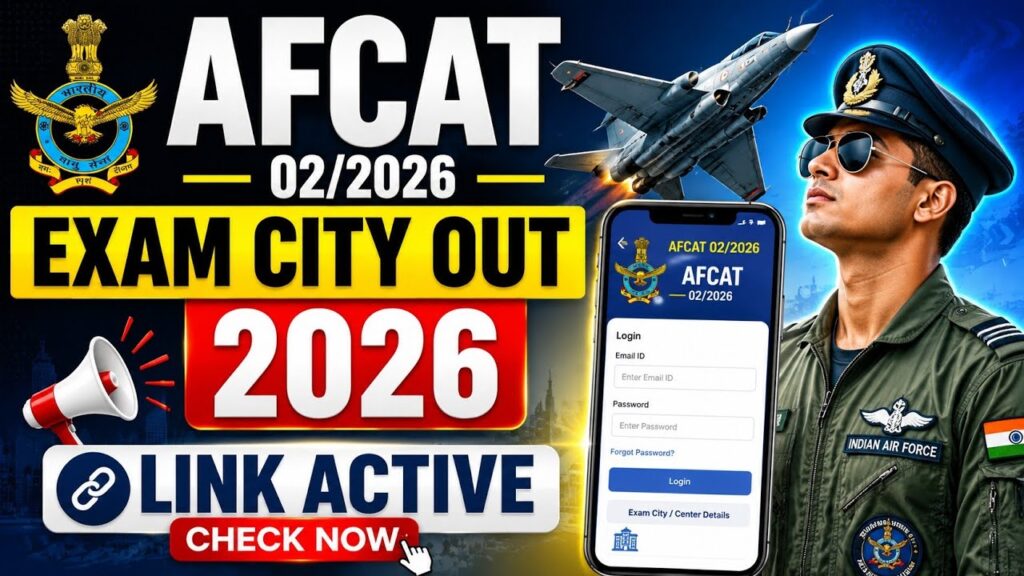 AFCAT 02 2026 Exam City Details
