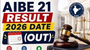 AIBE 21st Exam Result 2026
