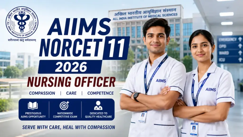 AIIMS NORCET Nursing Officer 11th Online Form 2026