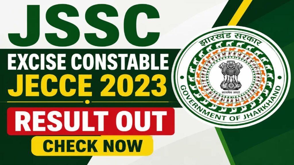 Jharkhand JSSC Excise Constable 2023 Result