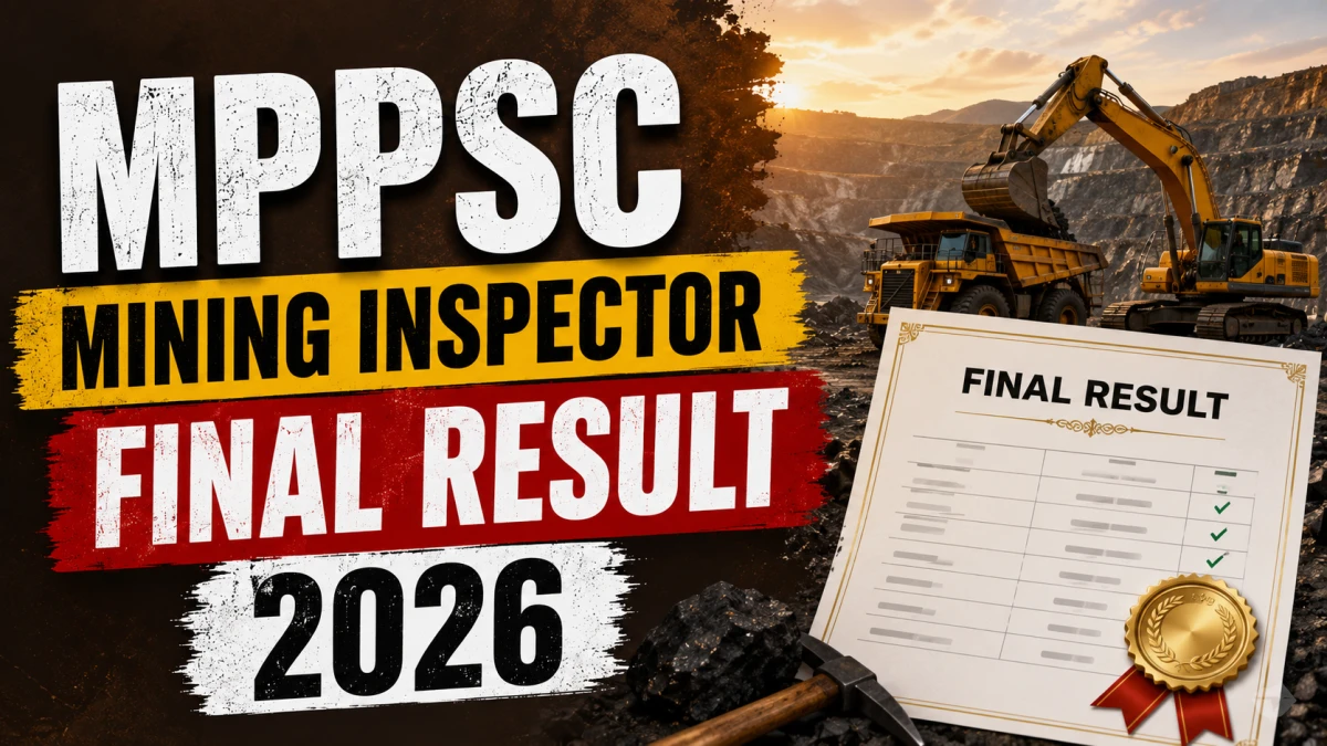 MPPSC Mining Inspector 2025 Final Result Released