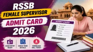 RSSB Women Supervisor Admit Card 2026