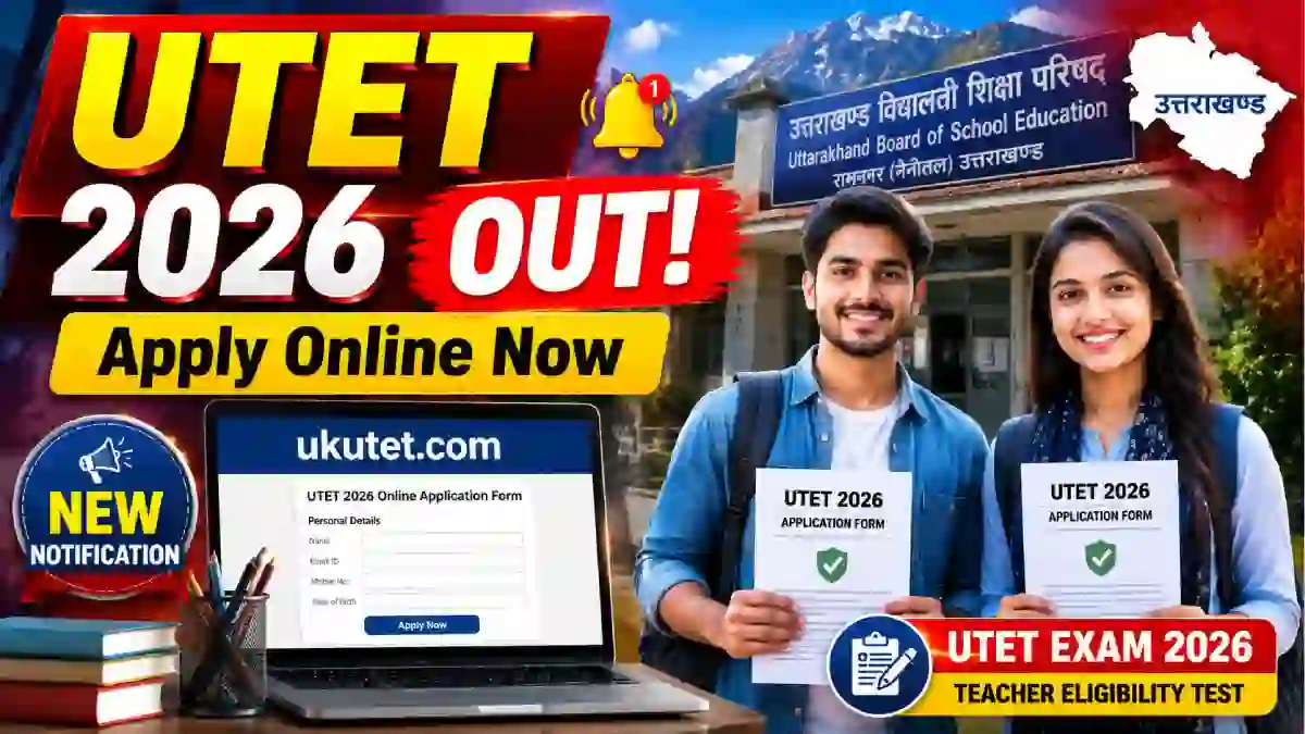 Uttarakhand TET UTET Online Form 2026