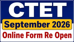 CTET Online Form 2026 Re Open
