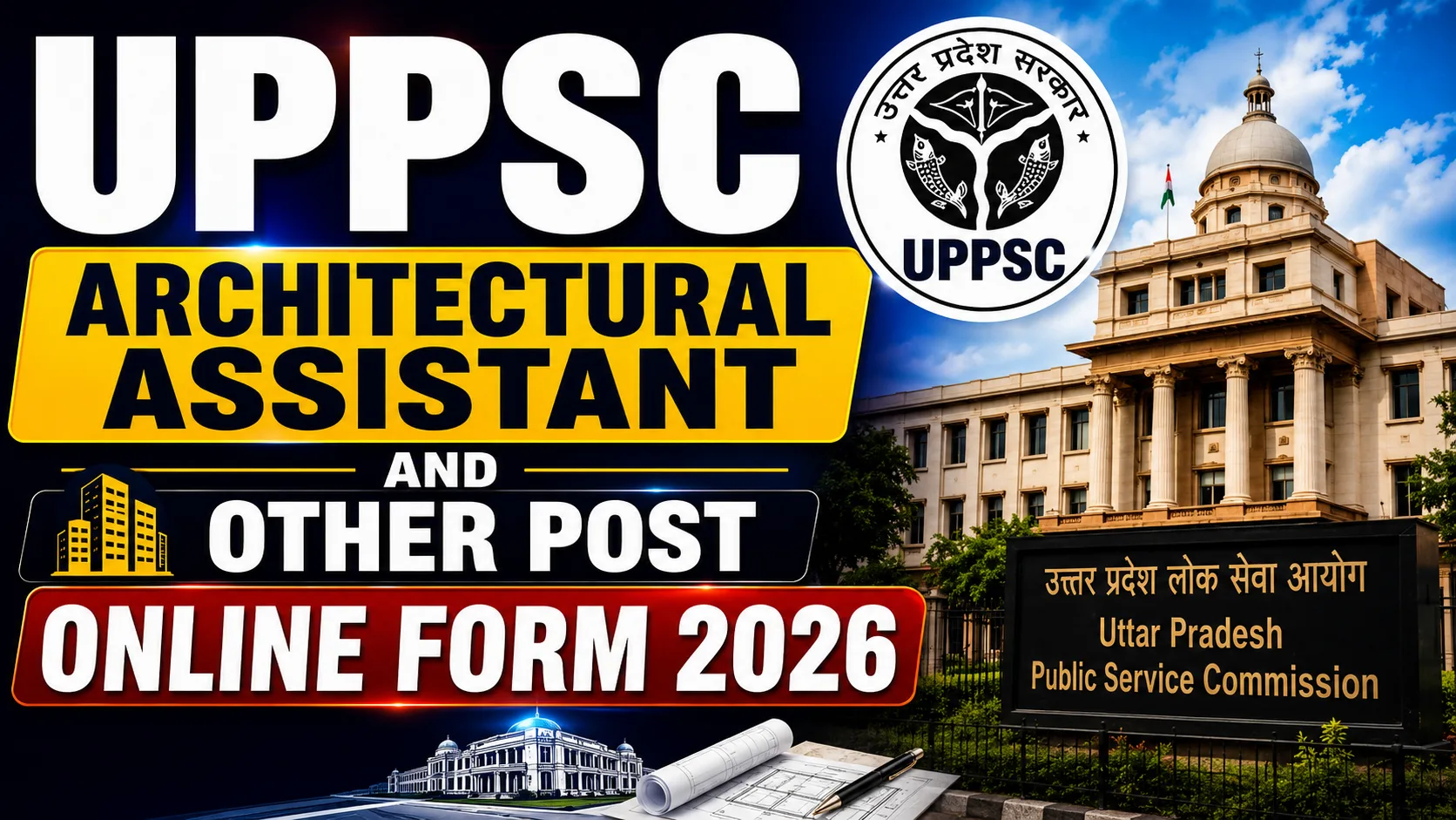 UPPSC Architectural Assistant Online Form 2026